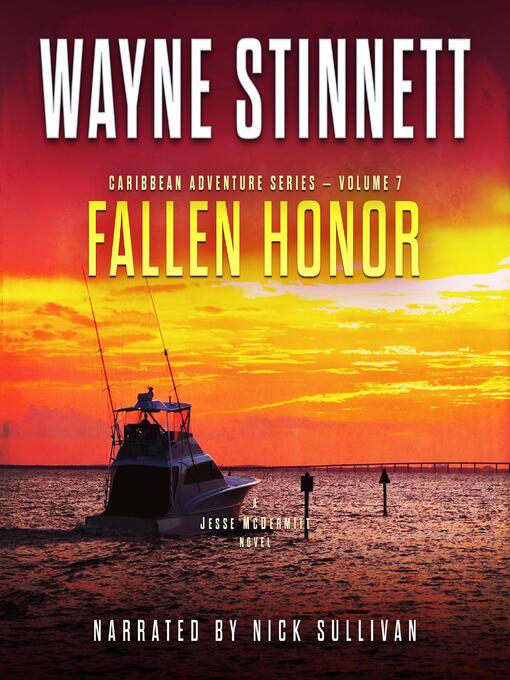 Title details for Fallen Honor by Wayne Stinnett - Available